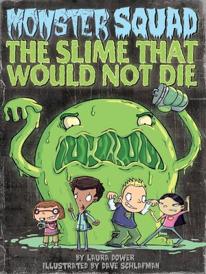 cover image of The Slime That Would Not Die